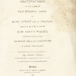 Cover image for Observations on the coasts of Van Diemen's Land, on Bass's Strait and its islands and on part of the coasts of New South Wales intended to accompany the charts of the late discoveries in those countries